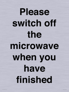 Please switch off the microwave when you have finished